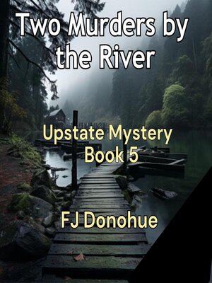 cover image of Two Murders by the River